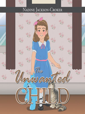 cover image of The Unwanted Child